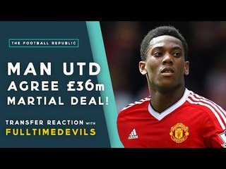 Download Video: MAN UTD AGREE £36M ANTHONY MARTIAL DEAL! | Transfer Reaction with FullTimeDEVILS