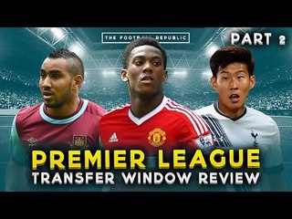 #BPL TRANSFER WINDOW REVIEW PART 2 with True Geordie, FullTimeDEVILS and CFC!
