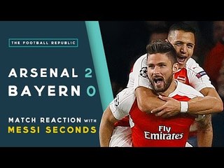 ARSENAL 2-0 BAYERN MUNICH | MATCH REACTION with Messi Seconds!