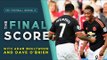 The Final Score LIVE! | Southampton 2-3 Man Utd, Liverpool 1- Norwich