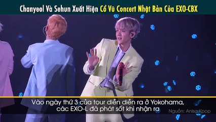 Xuất hiện ở fansign chưa đủ, "fanboy" Sehun còn dẫn cả Chanyeol đi Nhật cổ vũ concert của EXO-CBX