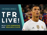 Should Real Madrid SACK Rafa Benitez? | TFR LIVE!