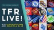 UEFA Champions League and UEFA Europa League DRAW REACTION! | TFR LIVE!