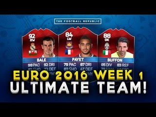 EURO 2016 BEST XI: Matchweek 1! | Payet, Bale, Buffon! | FIFA 16 ULTIMATE TEAMS