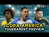 Copa América Centenario Preview PART 1! | United States, Brazil, Mexico!