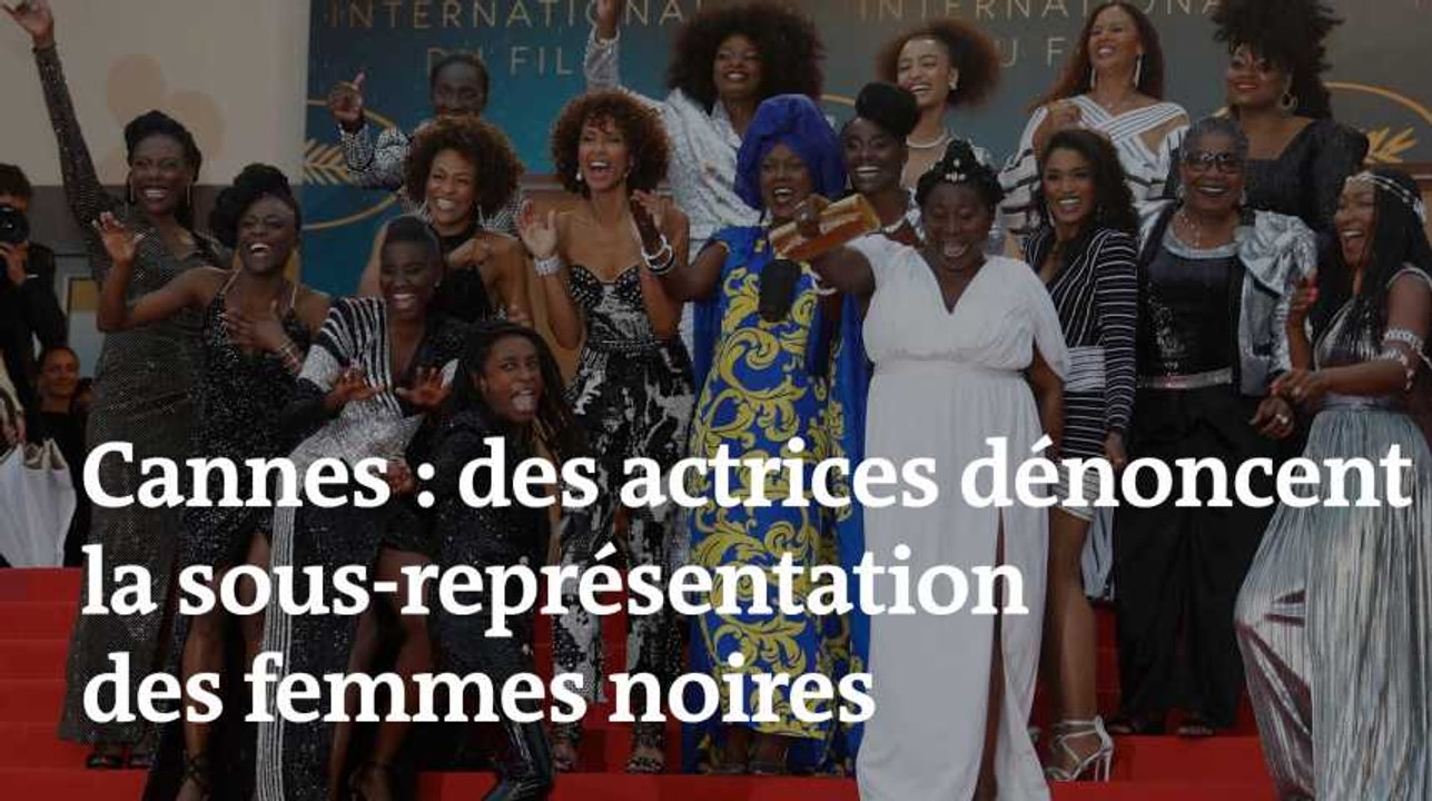 Cannes : des actrices dénoncent la sous-représentation des femmes noires à l‘écran
