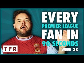 IT'S HAPPENED AGAIN.... YOU SLAAAAAAGS!!! | EVERY PREMIER LEAGUE FAN IN 90 SECONDS
