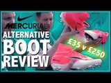 $35 v $300 FOOTBALL BOOTS! | ALTERNATIVE BOOT REVIEW | Nike Mercurial Vapor Superfly