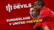 Will Sunderland Regret The Poznan? | Sunderland vs Manchester United | DEVILS PREVIEW