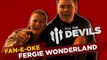 Walking In A Fergie Wonderland! | Fan-e-oke: United Fans Singing | DEVILS