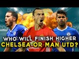 Who will finish higher Chelsea or Man Utd?! | A GAME OF TWO HALVES