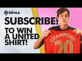 SUBSCRIBE To Win A Manchester United Champions Shirt! | 20K Subscriber Giveaway!
