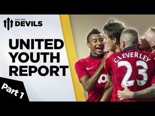 Who Is The Next Januzaj? | Manchester United Youth Special 2 - Pt.1