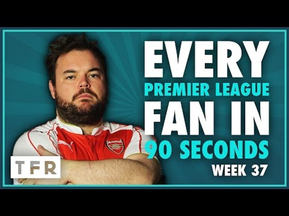 NO FIGHT BLUD!! IT'S TIME TO GO FAM!!! | EVERY PREMIER LEAGUE FAN IN 90 SECONDS