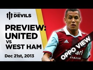 Ravel Might Play For Real Madrid | @westhamfootball | OPPO PREVIEW