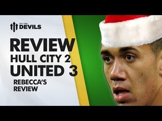 "We Should Have Forced The Issue" | Hull City 2-3 Manchester United 26/12/13 | REVIEW