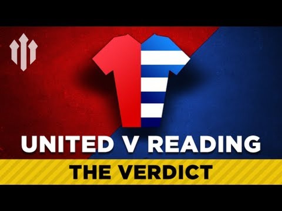 Dull? Who Cares? We're 15 Points Clear! | Manchester United 1 Reading 0 | DEVILS VERDICT