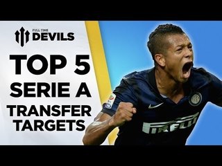 Télécharger la video: Top 5 Serie A Transfer Targets | Manchester United Transfers | DEVILS