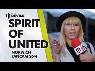 Spirit of United | Manchester United 4-0 Norwich City | FANCAM