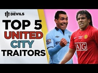 Download Video: Top 5 United / City Traitors! | Manchester United vs Manchester City | DEVILS