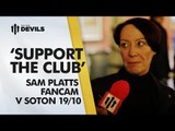 'Support The Club' | Manchester United vs Southampton 1-1 | Fancam from Sam Platts