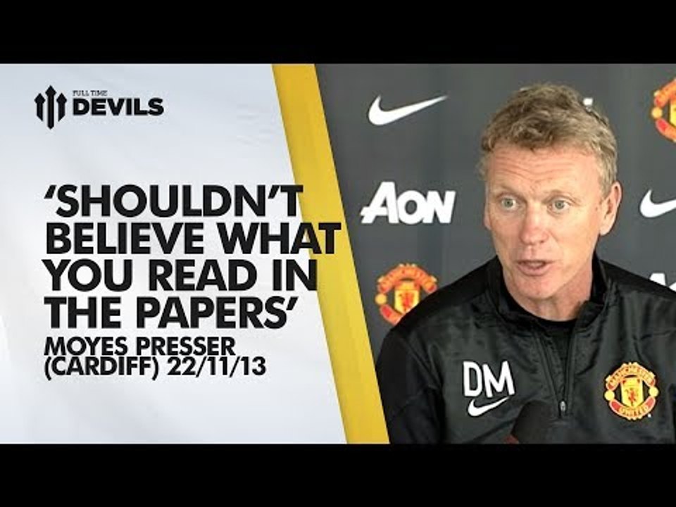 'Shouldn't Believe What You Read!' | Press Conference | Cardiff City vs Manchester United