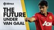 The Future Under Van Gaal | Manchester United Youth | DEVILS