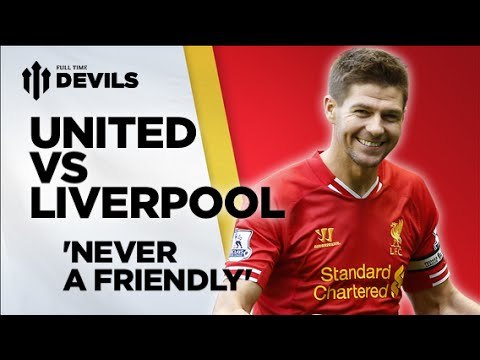 'Never A Friendly' | MUFC Vs Liverpool | Manchester United US Tour
