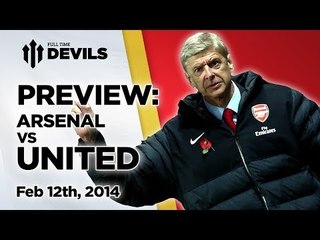 If Moyes Resigned - Would You Care? | Arsenal vs Manchester United | PREVIEW