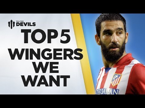 Top 5 Wingers - Transfer Targets | Manchester United | DEVILS