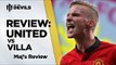 'Moyes Lovers Calm Down' | Manchester United 4-1 Aston Villa | REVIEW