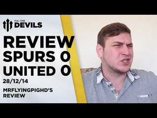 Shocking! | Spurs 0 Manchester United 0 | REVIEW