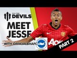 Jesse Lingard: From Brighton to England! | Pt 2