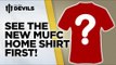 See The New MUFC Home Shirt FIRST! | Manchester United Kit Reveal | FullTimeDEVILS