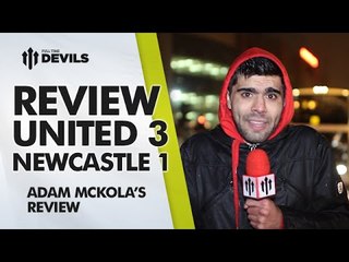 Quality Quartet | Manchester United 3 Newcastle United 1 | REVIEW