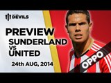 'You Need Some Quality' | Sunderland Vs Manchester United | OPPO PREVIEW