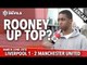 Wayne Rooney Up Top? | Liverpool 1 Manchester United 2 | FANCAM
