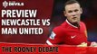 The Rooney Debate | Newcastle United Vs Manchester United | Match Preview