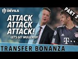 Attack, Attack, Attack! | Transfer Bonanza - Part 2 | Manchester United