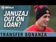 Januzaj Out On Loan? | Manchester United Transfer News Roundup