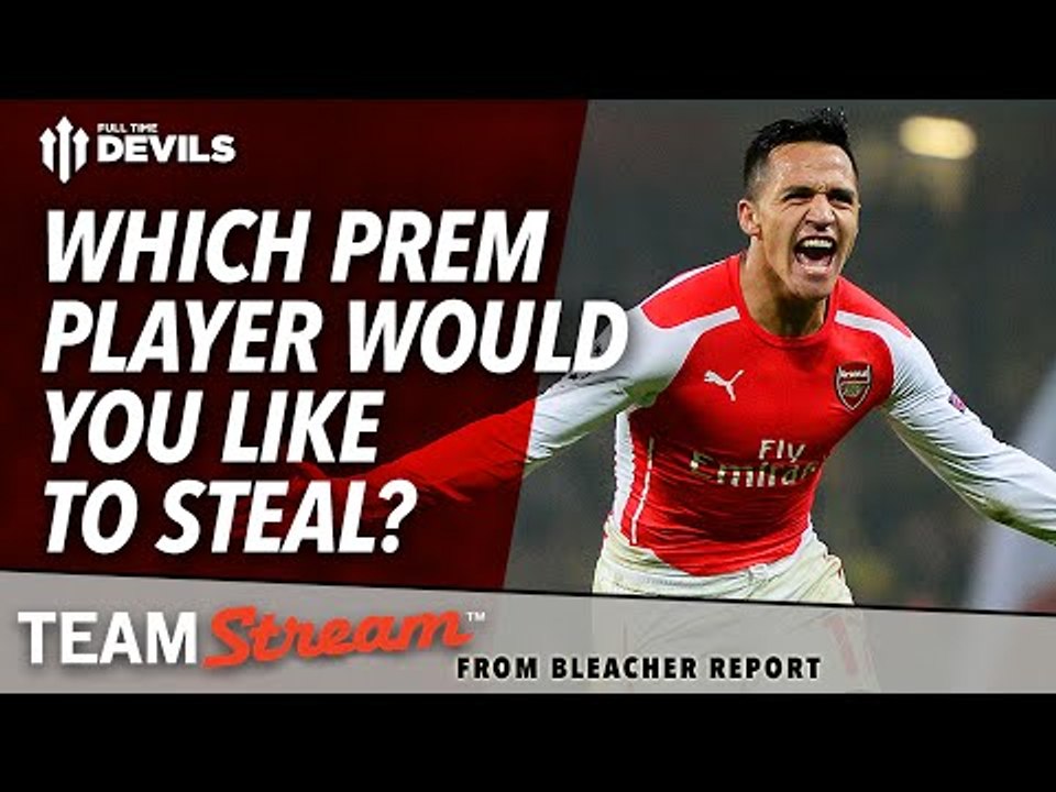 Which Player Would You Steal? | FullTimeDEVILS with Bleacher Report