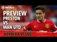 Herrera vs LVG! | Preston North End vs Manchester United | Match Preview