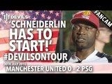 'Schneiderlin Has to Start!' | Manchester United 0-2 Paris Saint-Germain | #DevilsOnTour | FANCAM