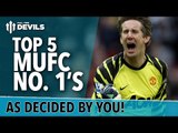 Top 5 Manchester United Number 1's | FullTimeDEVILS