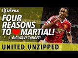 Four Reasons to Love Martial! | United Unzipped | Manchester United