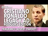 Cristiano Ronaldo Legacy: Brendan Rodgers PARODY Edition | Manchester United