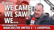 We Came, We Saw, We...  | Manchester United 3-1 Liverpool | FANCAM | Andy Tate
