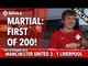 Martial: First Of 200! | Manchester United 3-1 Liverpool | FANCAM