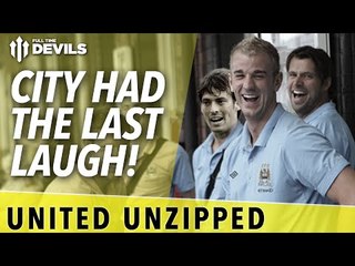 City Had The Last Laugh!‏ | United Unzipped | Manchester United