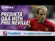 'It Was Like Dodging Bullets!' | Phil Neville Q&A | Manchester United